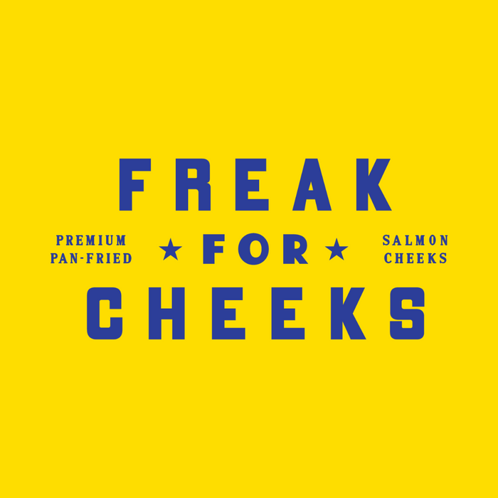 Blue text on yellow background that says Freaks for Cheeks