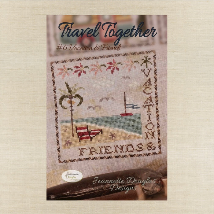 Jeannette Douglas Designs - Travel Together #6 Vacation & Friends - Booklet Chart
