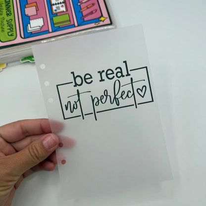 Be Real Not Perfect Vellum Dashboard
