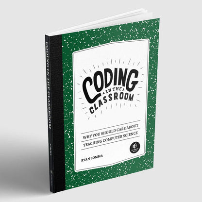Coding in the Classroom by No Starch Press - The Pi Hut