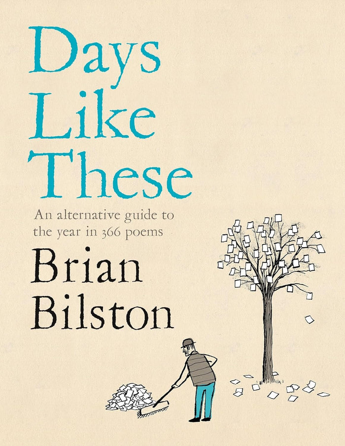 Days Like These: An Alternative Guide To The Year In 366 Poems Hardcover