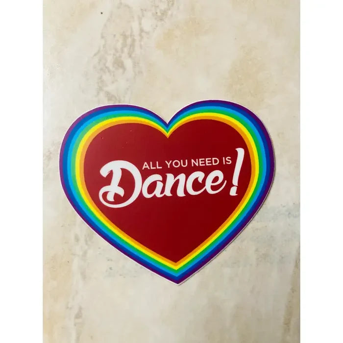 All You Need is Dance Rainbow Heart