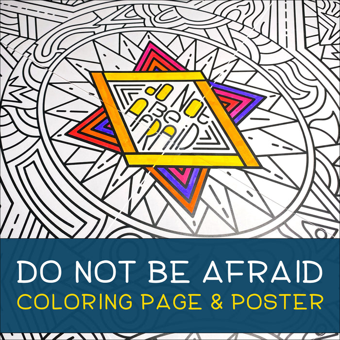 Do Not Be Afraid Coloring Page & Poster