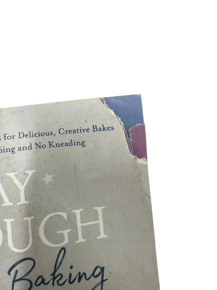 Easy Everyday Sourdough Bread Baking: Beginner-Friendly Recipes for Delicious(Back slightly torn)