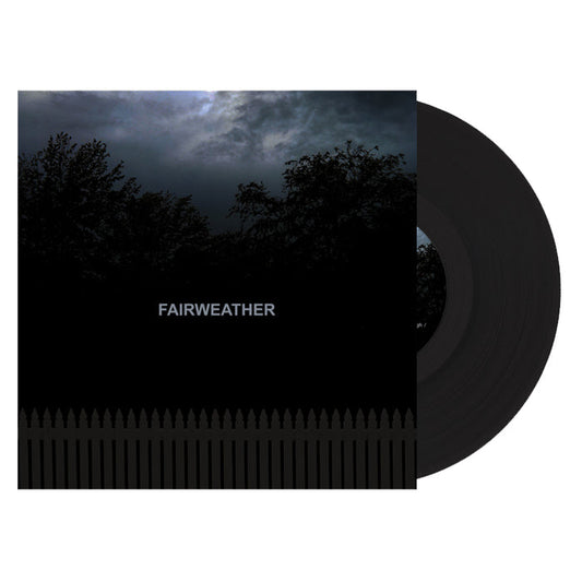 A Fairweather self-titled vinyl in a black gatefold sleeve features a dark, cloudy sky over silhouetted trees and a black picket fence, with “FAIRWEATHER” centered on the cover. Brand: Fairweather.
