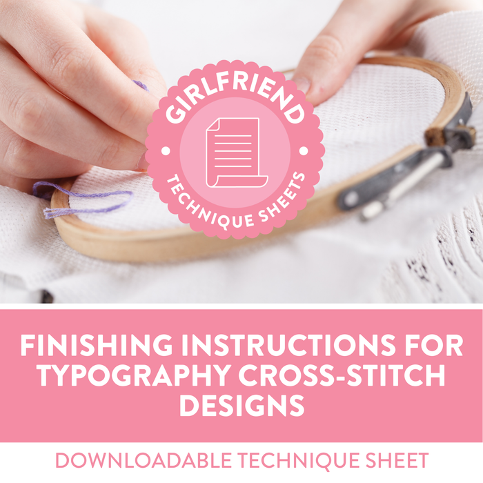 Finishing Instructions for Typography Cross-Stitch Designs (FREE DOWNLOAD)