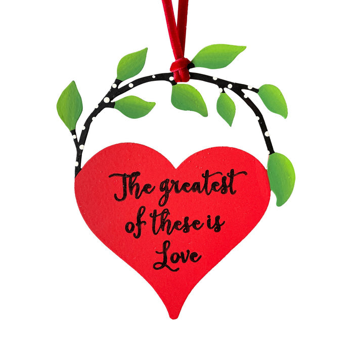 Greatest Of These Is Love Heart w/ Vine Ornament