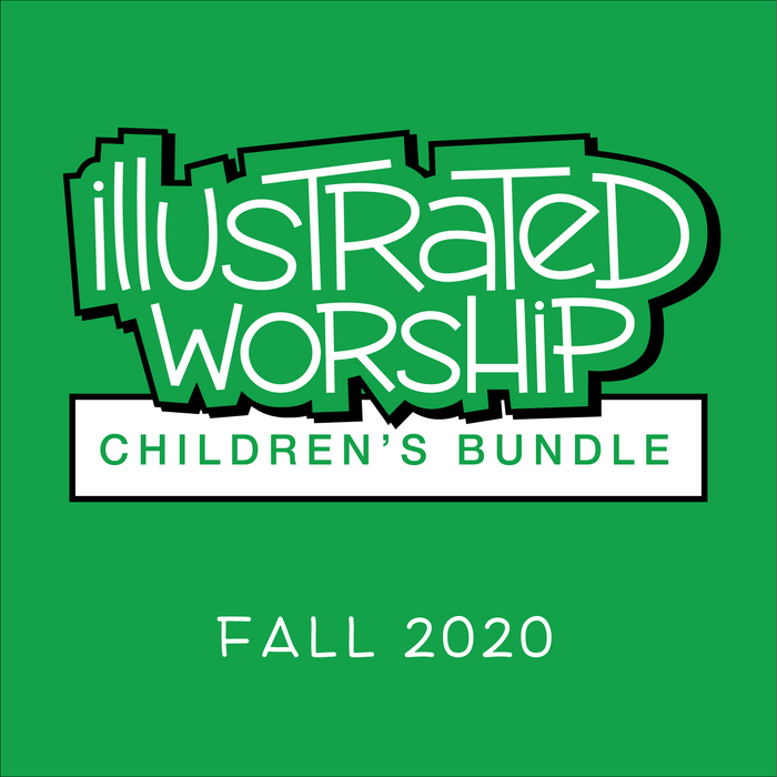 Illustrated Worship Children's Bundle: Fall 2020 (Year A)