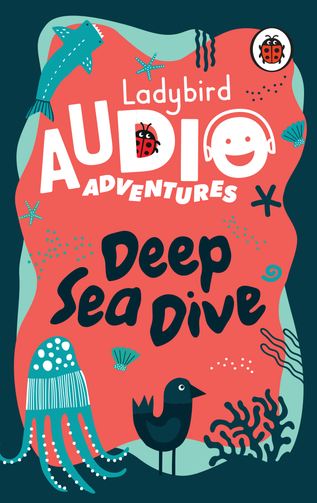 Ladybird Audio Adventures: Deep Sea Dive