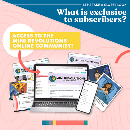 Mini Revolutions Curriculum Monthly Subscription