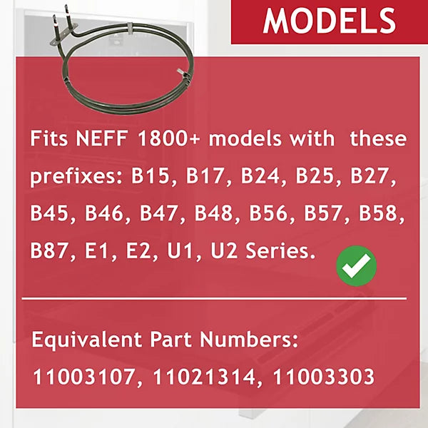 Neff B15, B17, B25, B27, B45, B47, B48, B57, B58, B87 Series Fan Oven Element 2300W |11003303 | 11003107 | 11025162
