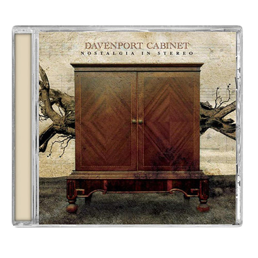 CD cover for Davenport Cabinet's "Nostalgia in Stereo," featuring a dark wooden cabinet on a textured background with tree branches extending behind it.