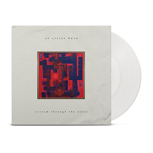A white vinyl peeks out of a white jacket with red and blue cubist at in the center. The jacket says "as cities burn: scream through the walls".