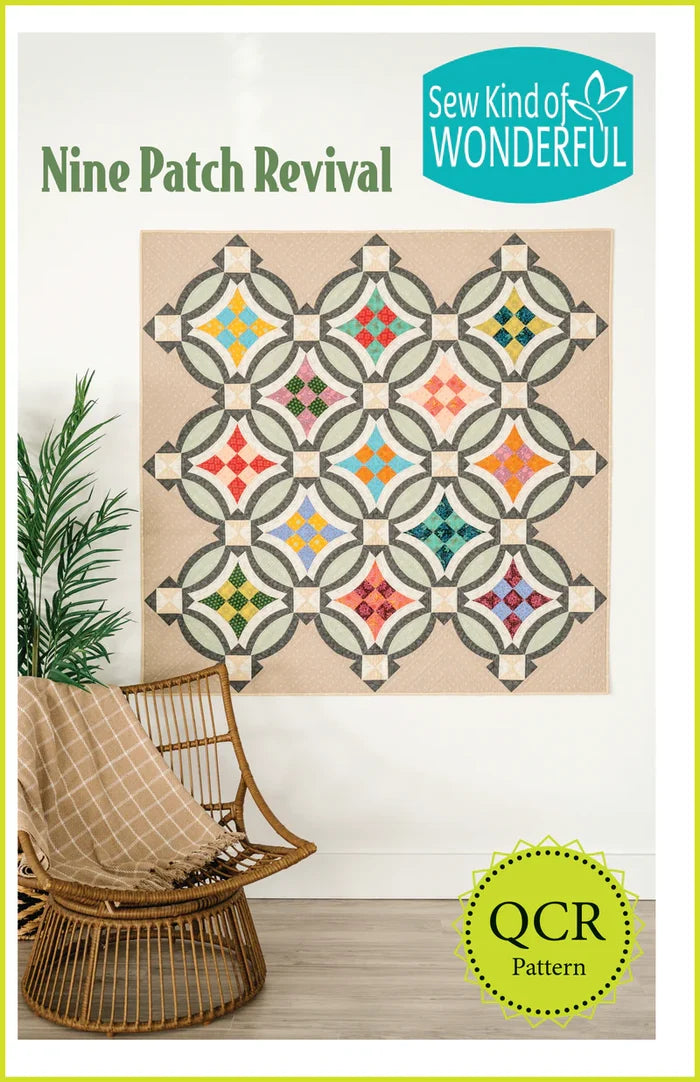 Sew Kind of Wonderful Nine Patch Revival