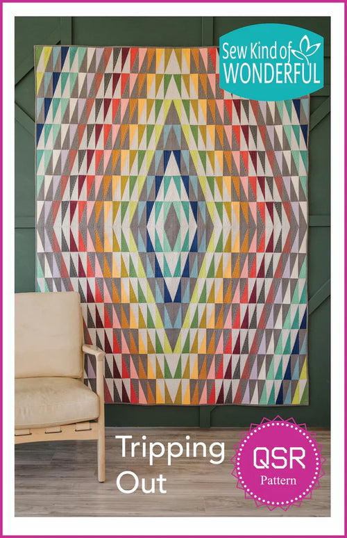 Sew Kind of Wonderful Tripping Out