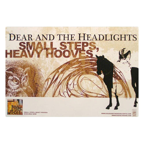Dear and the Headlights poster featuring Small Steps, Heavy Hooves album title with an owl, a horse, and abstract brown and beige artwork.