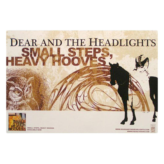 Dear and the Headlights poster featuring Small Steps, Heavy Hooves album title with an owl, a horse, and abstract brown and beige artwork.