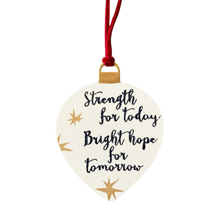 Strength For Today, Hope For Tomorrow Ornament