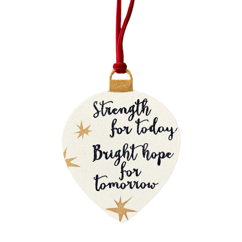 Strength For Today, Hope For Tomorrow Ornament