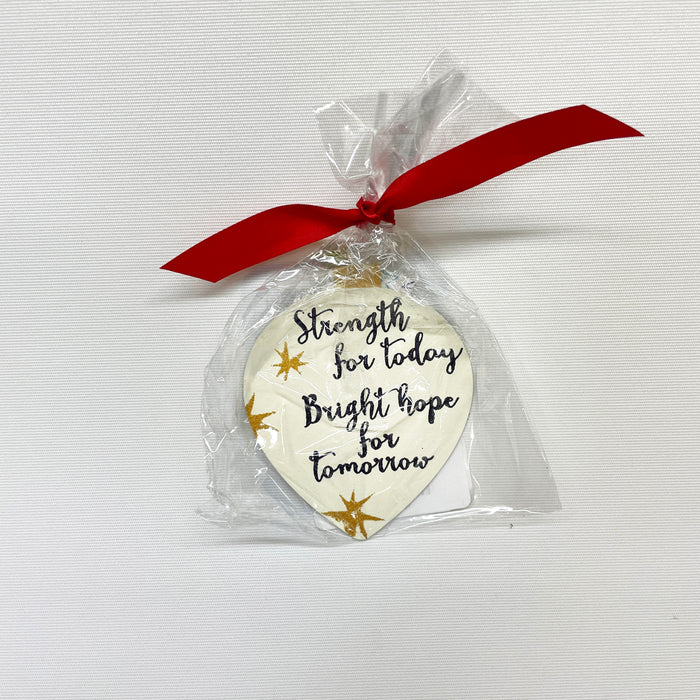 Strength For Today, Hope For Tomorrow Ornament