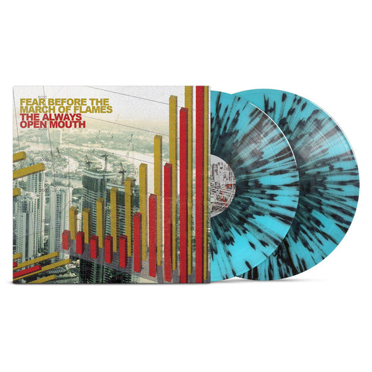 A light blue clear vinyl with black splatter, peeking out of a jacket. The art on the jacket is of a city. There is a bar graph in the middle of the image that goes up from left to right. The text "FEAR BEFORE THE MARCH OF THE FLAMES" appears in the top left corner in a mustard color. The text "THE ALWAYS OPEN MOUTH Also appears below the mustard text in a solid red color.