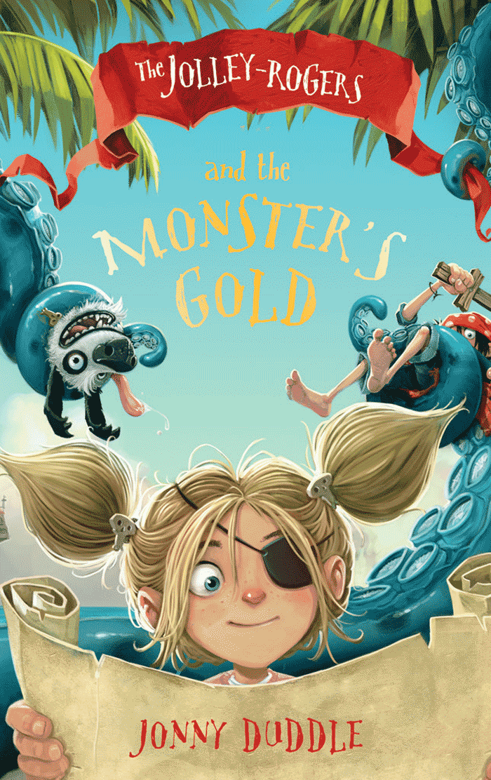 The Jolley-Rogers and the Monster's Gold