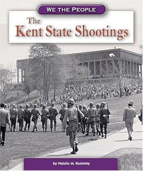 The Kent State Shootings Library Binding