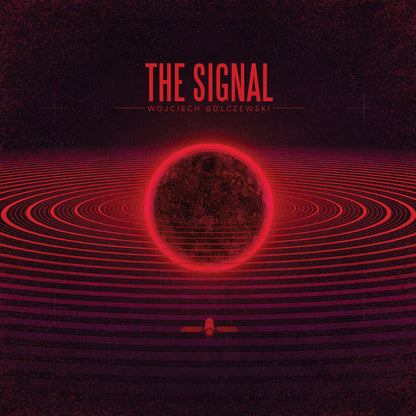 The Signal by Wojciech Golczewski (Death Waltz Originals)