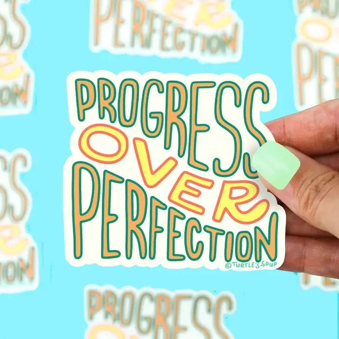 Turtle's Soup Progress Over Perfection Vinyl Sticker - Owl & Goose Gifts