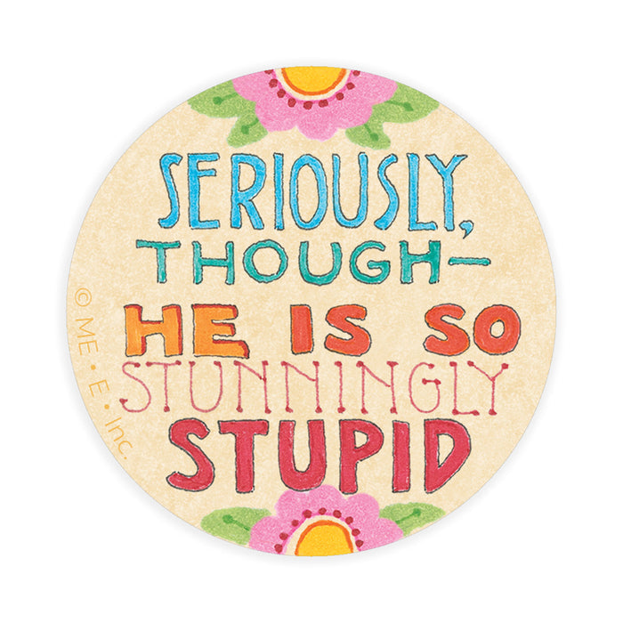 Stunningly-Stupid-Sticker