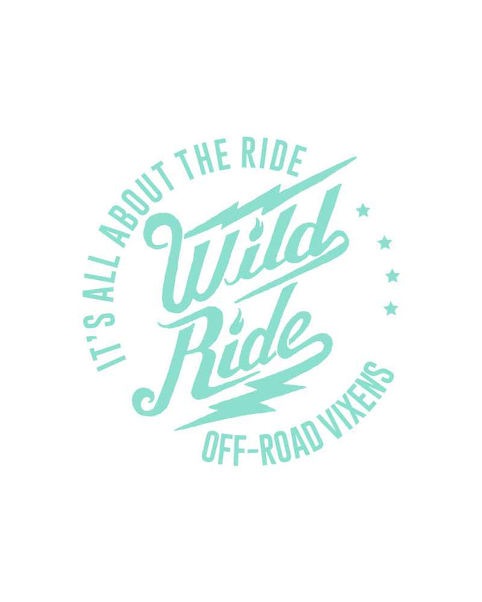 Wild Ride Decal 6" x 6" - OFF-ROAD VIXENS CLOTHING CO.